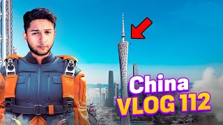 চায়না ৬৫ তলা থেকে লাফ দিলাম  Tawhid Afridi  Bangladesh To China  Guangzhou  Vlog 112 [upl. by Oitaroh]