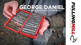 George Daniel’s Euro Nymphing Setup [upl. by Leeland138]