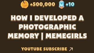 How I Developed A Photographic Memory  MemeGirls  Memefi new video code task today  completed [upl. by Bonney612]