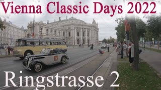 Vienna Classic Days 2022  Ringstrasse Runde 2 [upl. by Aldos149]