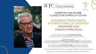 GIORGIO PERLASCA GIUSTO TRA LE NAZIONI  Incontro con Franco Perlasca [upl. by Sirovaj]