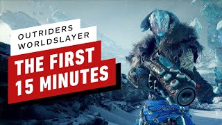 Outriders Worldslayer The First 15 Minutes of Gameplay [upl. by Inoj]