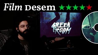 Green Room 2015 Punk Rock ve Gerilimin Zirvesi mi  Film Desem [upl. by Nosimaj]