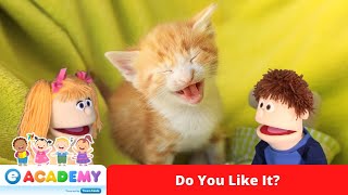 Do You Like It  Likes and Dislikes  Songs for Kids  Learn English  Kindergarten  Preschool [upl. by Notlimah]