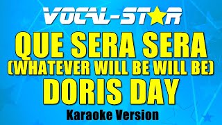 Doris Day  Qué Será Será Whatever Will Be Will Be Karaoke Version [upl. by Ognimod21]