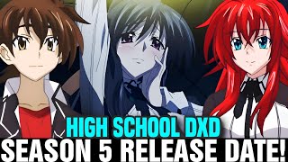 HIGH SCHOOL DXD SEASON 5 RELEASE DATE  Situation [upl. by Aduh]