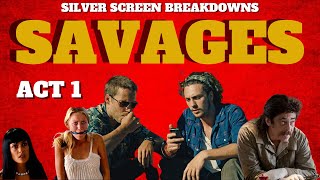 Savages Movie Review 2012 ACT 1 [upl. by Suzan64]