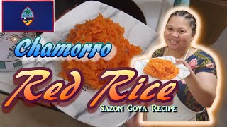 Elevate Your Dinner The Ultimate Chamorro Red Rice with Sazon Goya [upl. by Sasnak794]