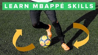 LEARN COOL MBAPPE FOOTBALL SKILLS [upl. by Notlrak]