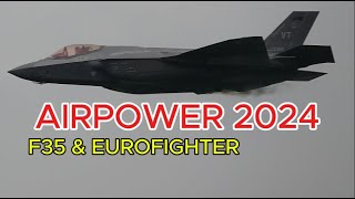 AIRPOWER 2024  F35 Eurofigher [upl. by Pelaga]