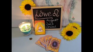 LÖWE 🦁♌ August 2020 Horoskop  Orakel  Tarot  Taroskop  Sternzeichen Kartoskop Zukunft Botschaft [upl. by Spohr]