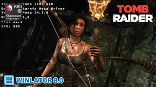 Winlator 80  TOMB RAIDER GOTY  Snapdragon 680 [upl. by Aggarwal801]