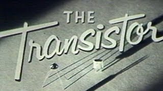 The Transistor a 1953 documentary anticipating its coming impact on technology [upl. by Venola]