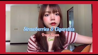 Troye Sivan  Strawberries amp Cigarettes cover [upl. by Alyos]