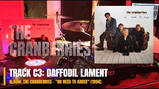 Daffodil Lament • The Cranberries • No Need To Argue 1994 vinyl thecranberries doloresoriordan [upl. by Dubois]