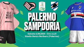 PALERMO  SAMPDORIA  SERIE B 202324  DIRETTA LIVE CRONACA STATISTICHE amp CAMPO 3D [upl. by Faber709]