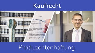 Kaufrecht Produzentenhaftung [upl. by Ellehsar]