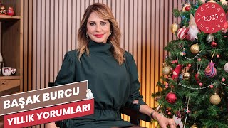 2025 BAŞAK BURCU YORUMLARI  Hande Kazanova ile Astroloji [upl. by Serles]