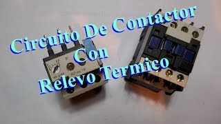 Circuito de contactor con relevo termico de proteccion [upl. by Ardnaeel]