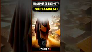 Histoire du PROPHÈTE Muhammad Épisode 5 [upl. by Tarabar]