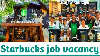 Starbucks job vacancy  cafe job  Restaurant job  How to apply  Salary [upl. by Wahl]