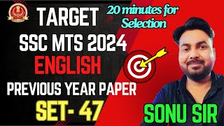 SSC MTS ENGLISH 2024  Previous Year Paper Set47 English by Sonu Sir [upl. by O'Malley936]