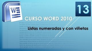 Curso Word 2010 AV Listas numeradas y con viñetas Vídeo 13 [upl. by Eittam]