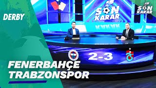 Fenerbahçe  Trabzonspor  Son Karar  Fırat Aydınus amp Müjdat Mustafa Muratoğlu TV8Bucuk [upl. by Assilym56]