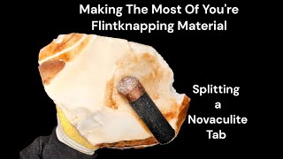 Making The Most Of Youre Flintknapping Stone [upl. by Janifer501]