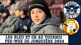 Les Bleu et Or au Tournoi PeeWee de Jonquière 2024 [upl. by Ynohtna]