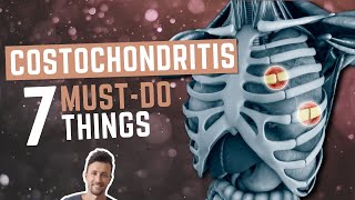 Cant Conquer COSTOCHONDRITIS Try These 7 MUSTDO Things Hidden Cause Explained [upl. by Naeruat286]