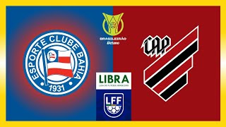 BAHIA X ATHLETICO  BRASILEIRÃO BETANO SÉRIE A 2024 [upl. by Sinegra301]