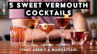 5 Excellent sweet vermouth cocktails that arent a manhattan [upl. by Ion]