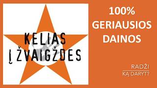 Kelias Į Žvaigždes  100 Geriausios Dainos LIetuviška Muzika [upl. by Denzil]