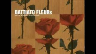 Battiato Fleurs Ed io tra di voi [upl. by Maillliw59]