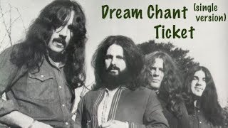 Dream Chant  Ticket NZ single version [upl. by Ranip]