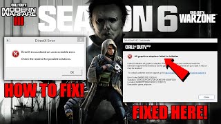 How To Fix COD MW3  Warzone Season 6 Crashing amp Not Launch  DirectX Error amp Gamesteamshipexe [upl. by Norac871]