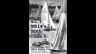 50 years of sailing NS14s on Lake Burley Griffin Canberra ACT [upl. by Eirallam798]