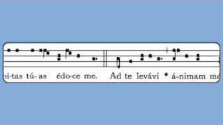 Ad Te Levavi First Sunday of Advent Introit [upl. by Kelula]