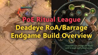 Deadeye Impale RoABarrage  Endgame Archer Build Overview  Ritual League PoE 313 [upl. by Amian530]