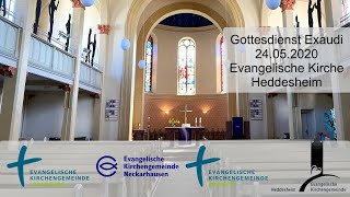 Gottesdienst Exaudi 24052020 [upl. by Bennet]