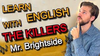 Mr Brightside  The Killers  Learn English With Popular Music Lyrics [upl. by Clauddetta]