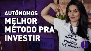 INVESTIMENTOS PARA AUTÔNOMOS 5 PASSOS PRÁTICOS PRA ORGANIZAR A VIDA FINANCEIRA [upl. by Navanod]