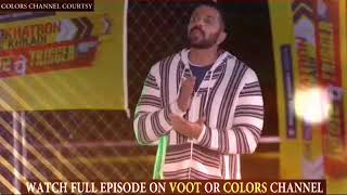 Rohit Shetty Disqualified Vikas Gupta  17th Feb 2019 [upl. by Ul623]