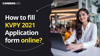 How to fill KVPY 2021 Application Form Online  Step by Step Guide  KVPY Registration 2021 [upl. by Ennaesor]