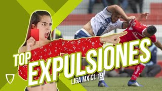 TOP EXPULSIONES DEL CLAUSURA 2019 😱  LAS PEORES EXPULSIONES ⚽️ Futbol LIGA MX ¡Liga Mexicana [upl. by Radnaskela114]