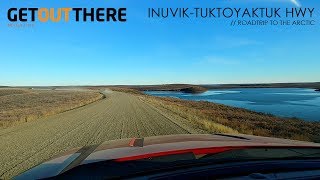 Roadtrip to the Arctic  Inuvik to Tuktoyaktuk Highway [upl. by Kylah108]