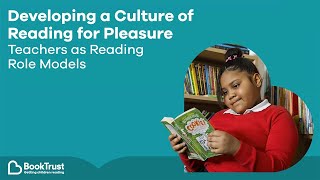 Webinar Developing a culture of reading for pleasure  Teachers as reading role models [upl. by Vas]