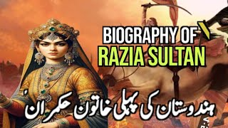 Who Was RAZIA SULTAN The First Female Ruler of India  Complete History Of Razia Sultan  Hindi [upl. by Parry301]