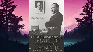 PART ONE  The Autobiography of Martin Luther King Jr  by Clayborne Carson Editor [upl. by Erdreid]